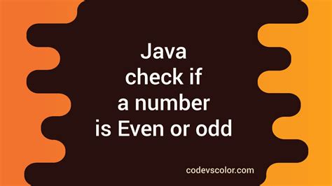 number is even or odd in java|7 different Java programs to check if a number is Even or odd.